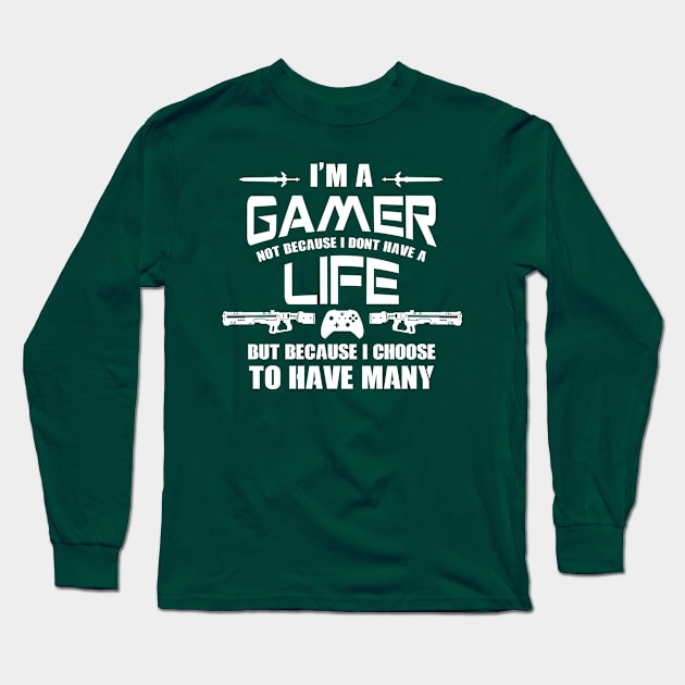 I'm a Gamer! Long Sleeve T-Shirt by thedysfunctionalbutterfly